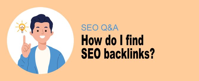 How do I find SEO backlinks?