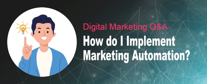 How do I Implement Marketing Automation for My Bali Digital Marketing Consultant Website?