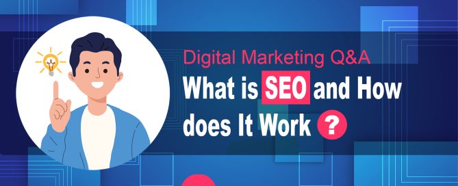 What is SEO and How Does SEO Work?