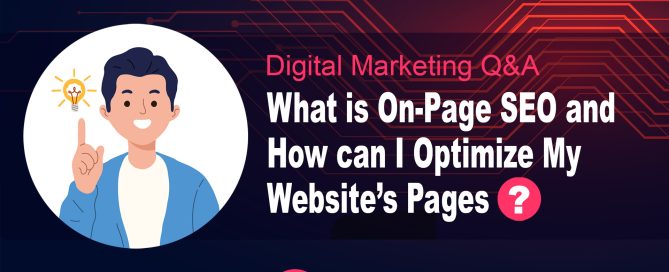 What is On-Page SEO and How can I Optimize Website’s Pages?