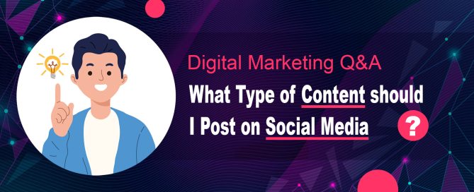 What Type of Content should I Post on Social Media?