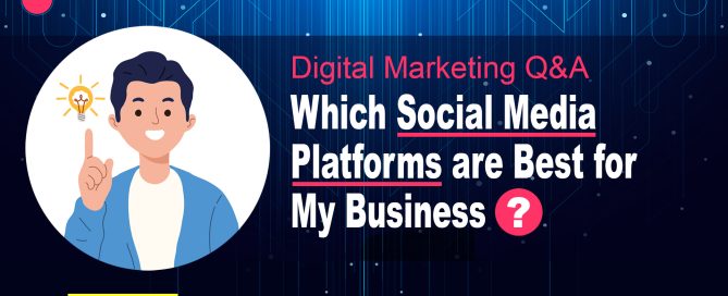 Which Social Media Platforms are Best for My Business?