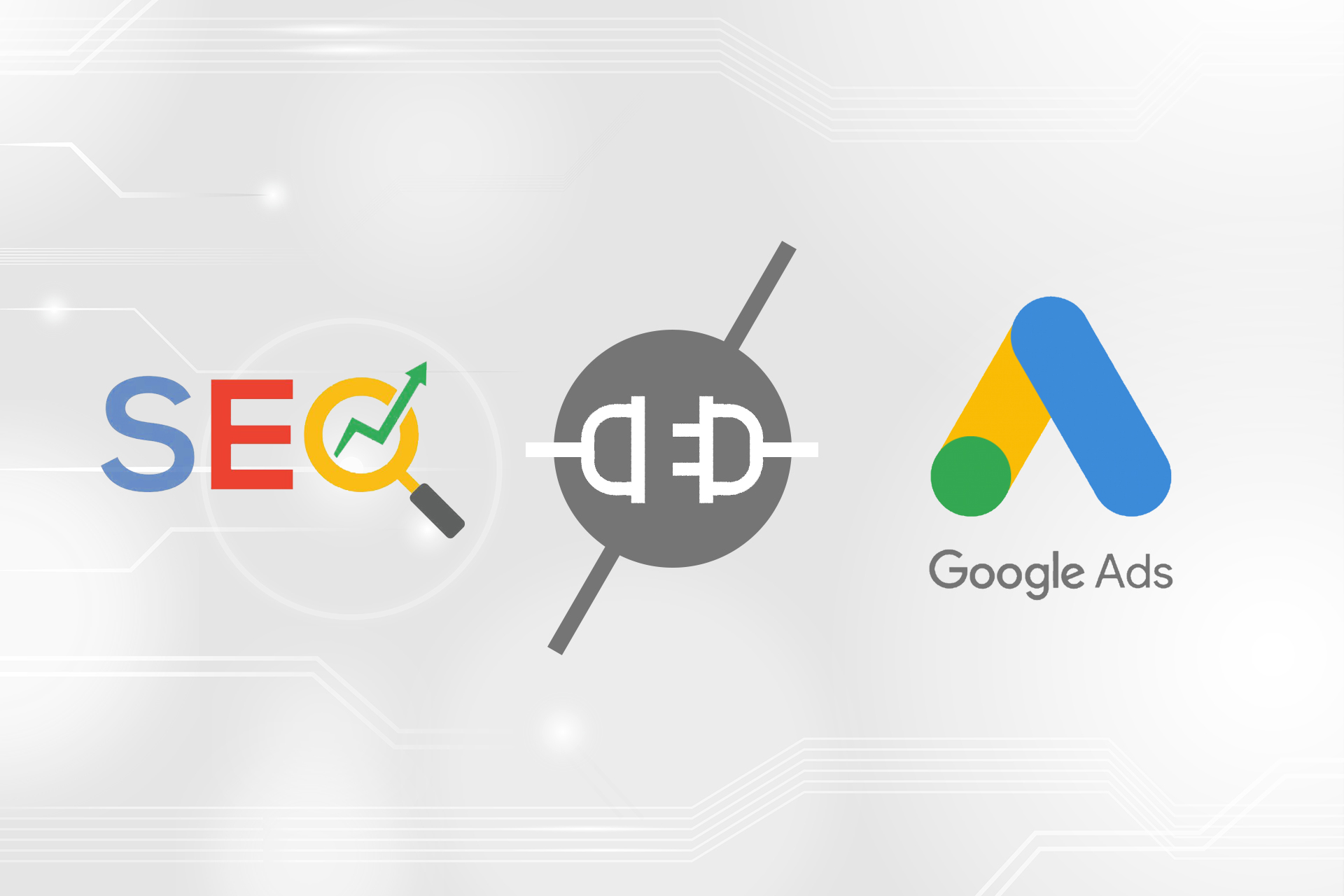 SEO and Google Ads - Integrated Search Marketing Strategy